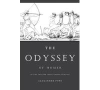 The Odyssey: The Verse Translation by Alexander Pope (Illustrated)