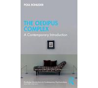 The Oedipus Complex: A Contemporary Introduction