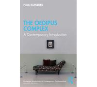 The Oedipus Complex A Contemporary Introduction - Poul Rohleder - Routledge - ebook (ePub) - Livre