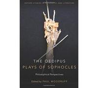 The Oedipus Plays of Sophocles: Philosophical Perspectives (Oxford Studies in Philosophy and Lit) - [Version Originale] Inconnu (Auteur)