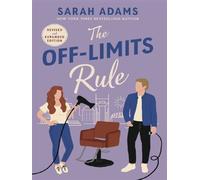 Sarah Adams – The Off-Limits Rule – Roman – Poche