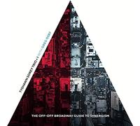 The Off-Off Broadway Guide to Synergism