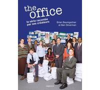 The Office - La série racontée par ses créateurs - Brian Baumgartner - Capricci - broché - Beau livre