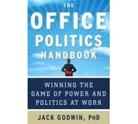 The Office Politics Handbook