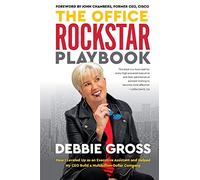 The Office Rockstar Playbook: How I Leveled Up as an Executive Assistant and Helped My CEO Build a Multibillion-Dollar Company