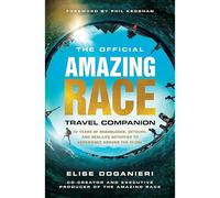 The Official Amazing Race Travel Companion