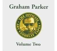 The Official Art Vandelay Tapes Vol.2 by Graham Parker (2005-07-12)