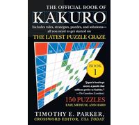 Timothy Parker – The Official Book of Kakuro – Plume