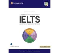 The Official Cambridge Guide to IELTS. Student's Book with Answers: Student's Book with Answers
