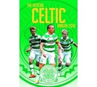 The Official Celtic Annual 2016 (Annuals 2016) Sullivan, Joe (Auteur)
