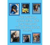 The Official Cody Bear The Dachshund Coloring Book: Volume 1