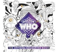 Le livre de coloriage officiel Doctor Who – BBC