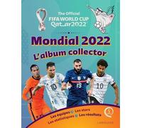 The Official Fifa World Cup Qatar 2022 Mondial 2022 - L'album Collector