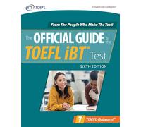 The Official Guide to the TOEFL iBT Test