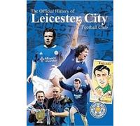 The Official History of Leicester City Fc [Import anglais]