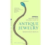 The Official Identification and Price Guide To Antique Jewelry