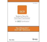 The Official (ISC)2, SSCP, CBK Reference