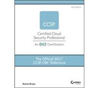 The Official (ISC)2 CCSP CBK Reference