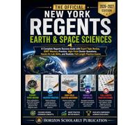 THE OFFICIAL NEW YORK REGENTS EARTH & SPACE SCIENCES 2026-2027: A Complete Regents Success Guide with Expert Topic Review, ESRT Mastery Practice, ... and Realistic Full-Length Practice Exams