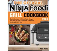 The Official Ninja Foodi Grill Cookbook 2020
