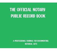 The Official Notary Public Record Book- Green