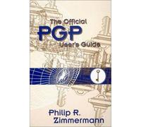 The Official Pgp User's Guide