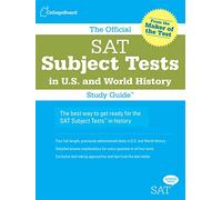 The Official SAT Subject Tests in U.S. History and World History