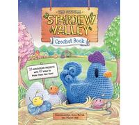 The Official Stardew Valley Crochet Book - ConcernedApe - Random House Worlds - ebook (ePub) - Livre