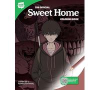 The Official Sweet Home Coloring Book: 46 original illustrations to color and enjoy