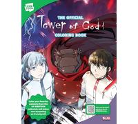 The Official Tower of God Coloring Book: 46 Original Illustrations to Color and Enjoy