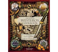 Le livre de cuisine officiel de Westeros – Recettes de Game of Thrones et House of the Dragon