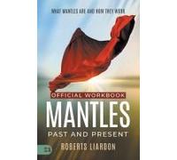 The Official Workbook For Mantles Past And Present