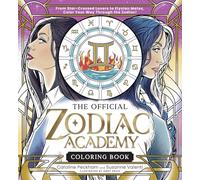 The Official Zodiac Academy Coloring Book: From Star-Crossed Lovers to Elysian Mates, Color Your Way Through the Zodiac!