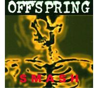 Smash The Offspring (Interprète) https://www.fnac.com/a11089545/The-Offspring-Smash-Vinyle-album?oref=dcf5d32e-6b2f-318c-622f-3f365ece0845