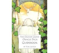 The Ogham Grove Oracle Deck Guidebook