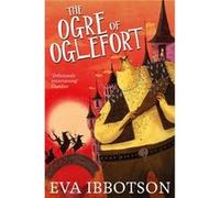 The Ogre Of Oglefort (Paperback) Eva Ibbotson, (Auteur)