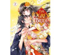 The Ogre's Bride T02