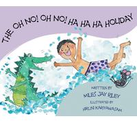 The Oh No! Oh No! Ha Ha Ha Holiday