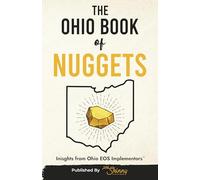 The Ohio Book of Nuggets: Insights from Ohio Eos Implementers®