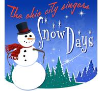 The Ohio City Singers Snow Days (CD) Album