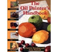 The Oil Painter's Handbook