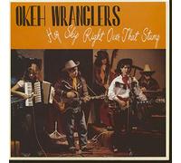 The Okeh Wranglers - OKEH WRANGLERS Hop Skip Right Over That Strump 10'LP (1995)