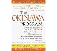 The Okinawa Program Bradley J. Willcox, D. Craig Willcox, Makoto Suzuki (Auteur)