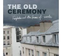 The Old Ceremony Fairytales and Other Forms of Suicide (Vinyl) 12" Album