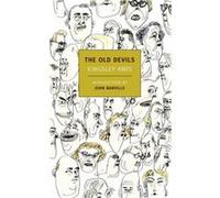 The Old Devils by Kingsley Amis & Introduction by John Banville Kingsley Amis , Introduction by John Banville (Auteur)