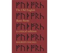 The Old English Rune Poem by Maureen Halsall Maureen Halsall (Auteur)