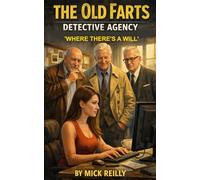 The Old Farts Detective Agency: 'Where there's a will'
