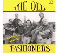 The Old Fashioned - Don't Forget Our Monday Date