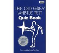The Old Grey Whistle Test Quiz Book Anonymous (Auteur)