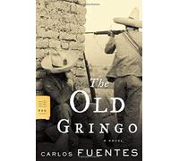 Old Gringo Carlos Fuentes (Auteur)